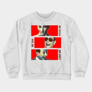 The Good, The Bad, The Ugly  Pewee Herman Crewneck Sweatshirt